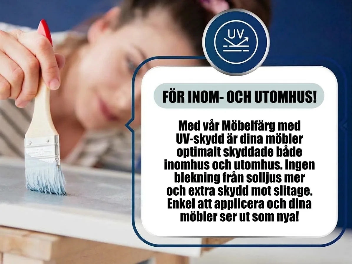 Kvinna målar möbler. Text om möbelfärg med UV-skydd för inomhus- och utomhusbruk, mot solblekning och slitage.